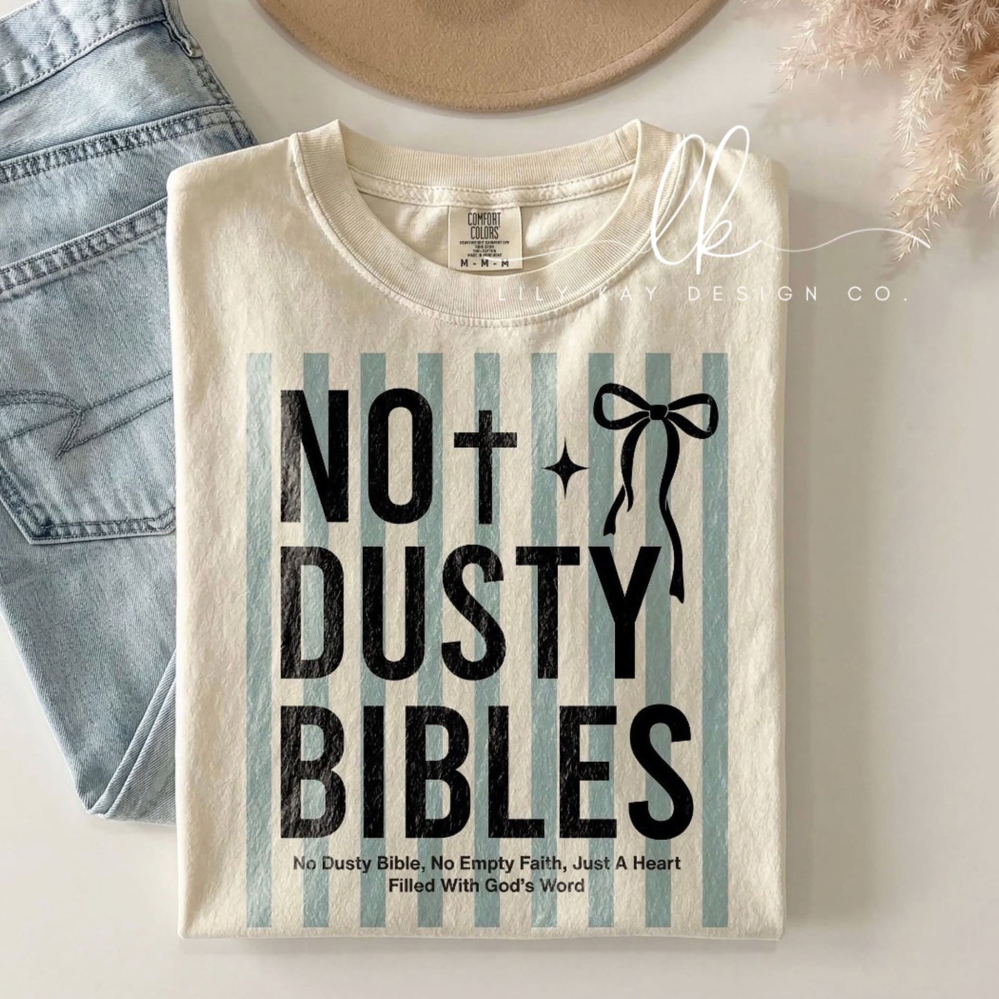 No Dusty Bibles