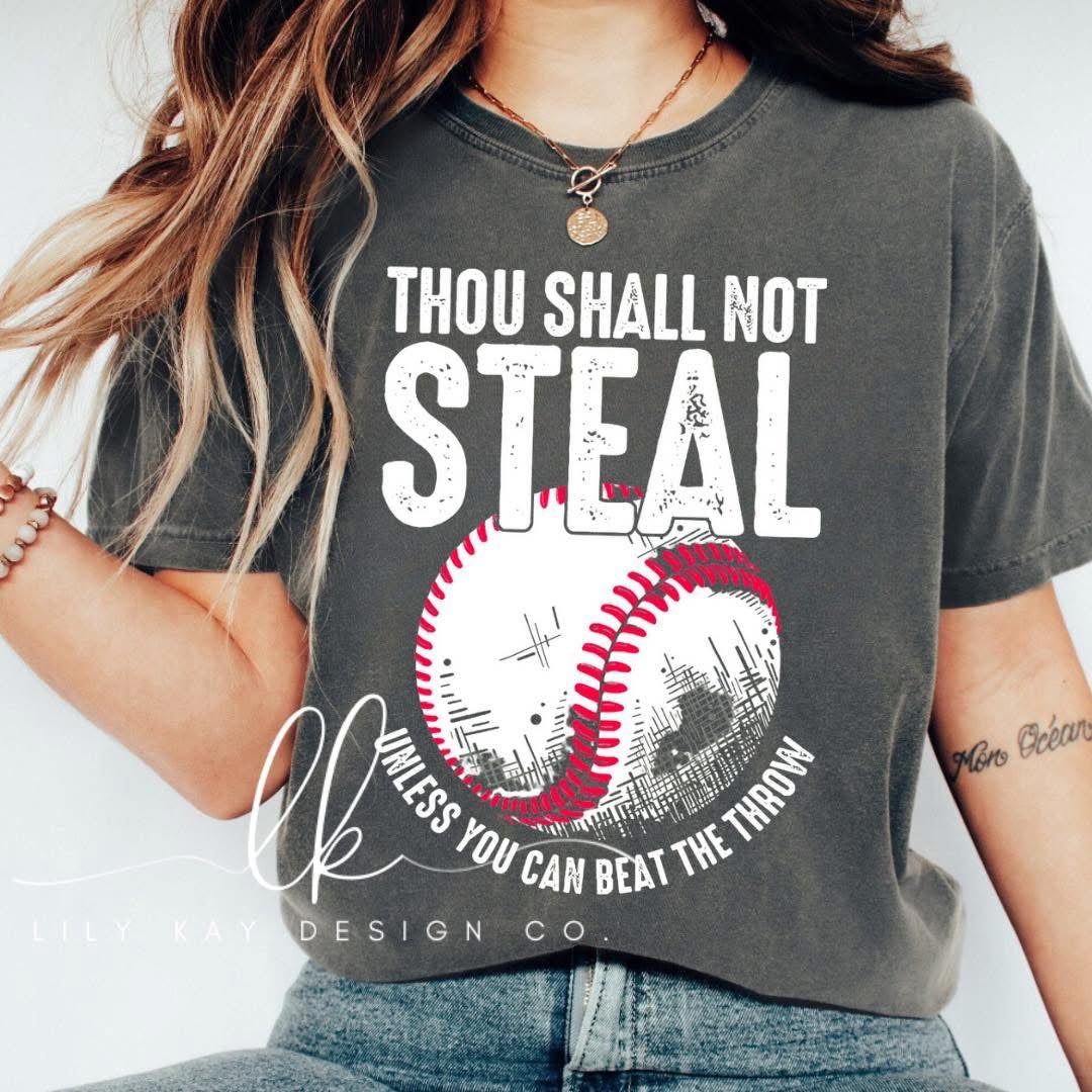 Thou Shall Not Steal (Baseball)