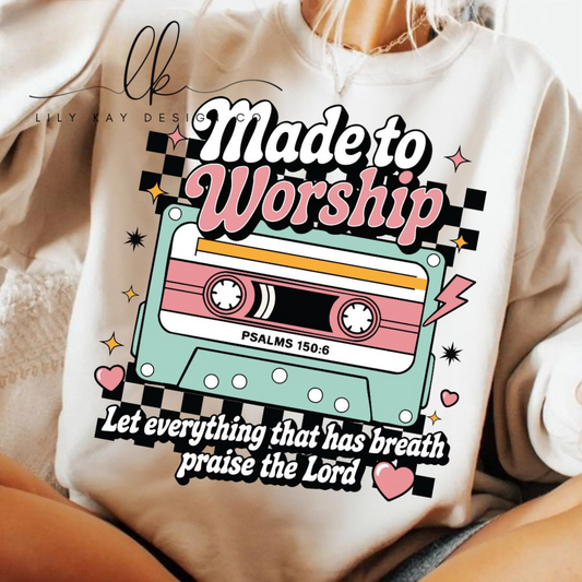 Made to Worship
