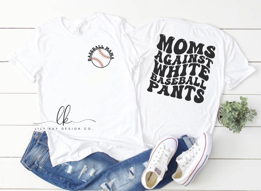 Moms Against White Baseball Pants