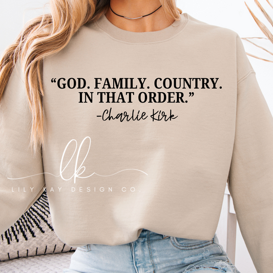 God. Family. Country. Sweatshirt