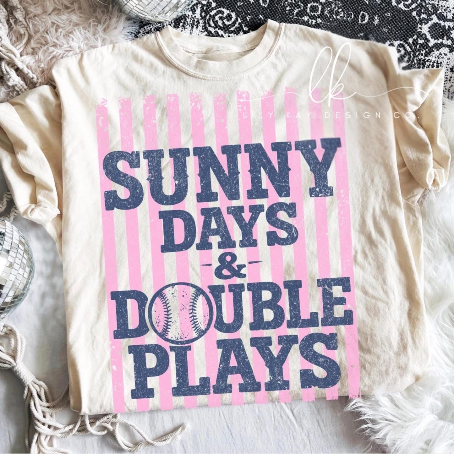 Sunny Days & Double Plays