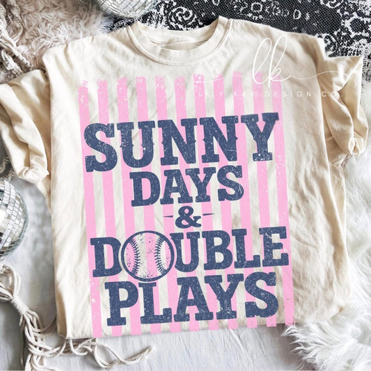 Sunny Days & Double Plays