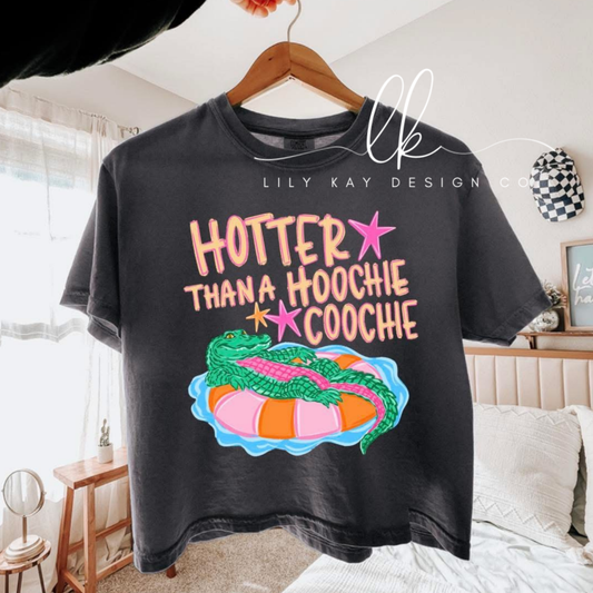 Hotter Than a Hoochie Coochie