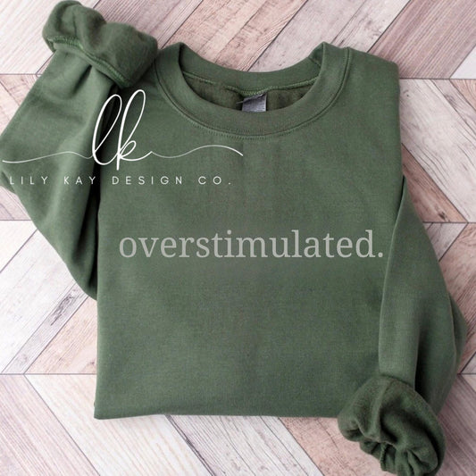 Overstimulated