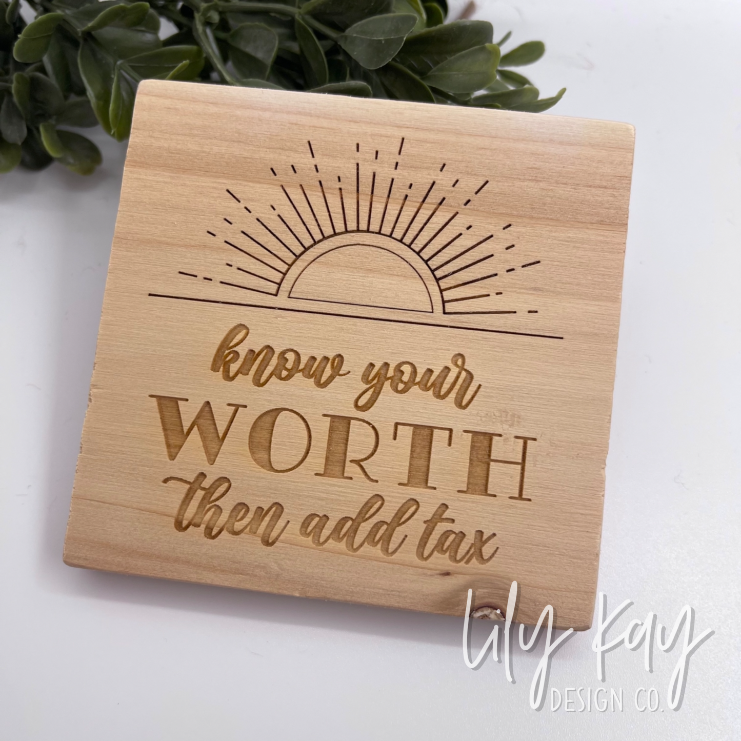 Know Your Worth Coasters